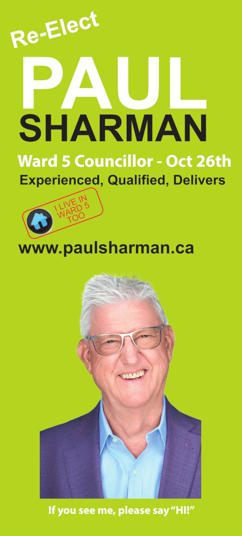 Re-Elect Paul Sharman, Ward 5 Councillor - Burlington.